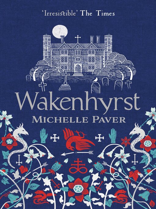 Title details for Wakenhyrst by Michelle Paver - Available